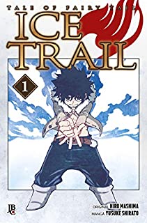 Fairy Tail - Ice Trail vol. 01