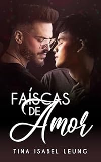 Livro Faíscas de Amor (Romance gay em portugues)