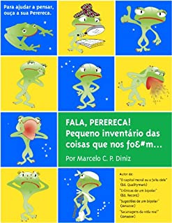 Livro FALA, PERERECA! Pequeno inventário das coisas que nos fo&#m...