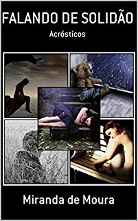 Livro FALANDO DE SOLIDÃO: VOLUME 1 (ACRÓSTICOS)