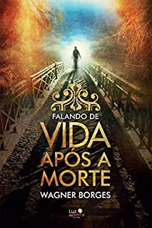 Livro Falando de vida após a morte
