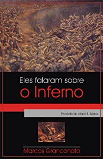 Livro Eles falaram sobre o inferno