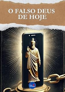 Livro O falso deus de hoje