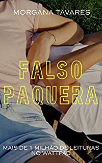 Livro Falso Paquera (Duologia Falso Livro 1)