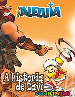 Família Aleluia - Davi e Golias: Para ColoRir