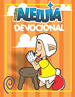 Livro Família Aleluia - Devocional: Devocional pais e filhos semanal