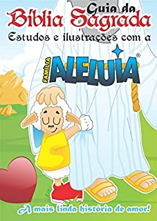 Livro Família Aleluia - Guia da bíblia: Estudo sobre os livros da bíblia para crianças