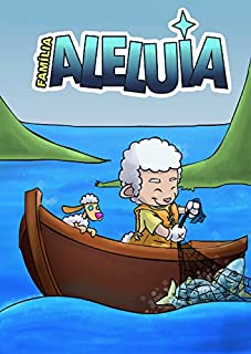 Livro Família Aleluia - Guia do Pequeno Rebanho Aleluia: O guia oficial dos primeiros passos para viver a aventura que é liderar crianças a Jesus