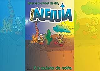 Livro Família Aleluia: Jesus, nuvem de dia, coluna de fogo a noite