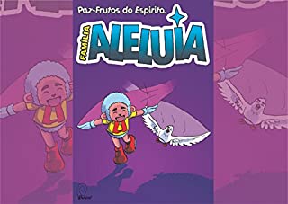 Livro Família Aleluia - Paz: Frutos do Espírito