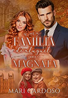 Livro Uma Família de Aluguel Para o Magnata