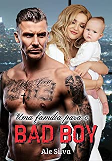 Livro Uma família para o bad boy