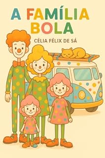 Livro A Família Bola: Sem ilustrações