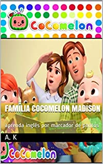 Livro Família Cocomelon Madison: aprenda inglês por marcador de pontos
