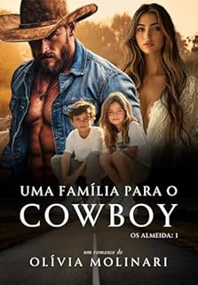 Livro Uma família para o Cowboy: Os Almeida 1