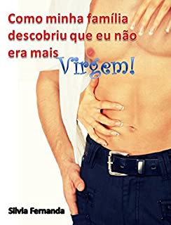 Livro Como minha Família descobriu que eu não era mais virgem: Noites Pervas