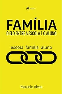 Livro Família: O elo entre a escola e o aluno