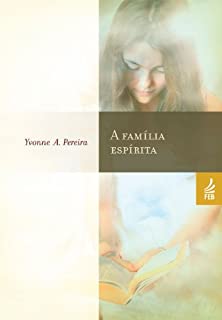 Livro A Família Espírita