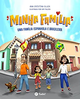 Livro Minha família: 🇪🇸 🇧🇷 Uma família espanhola e brasileira