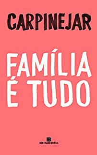 Livro Família é tudo