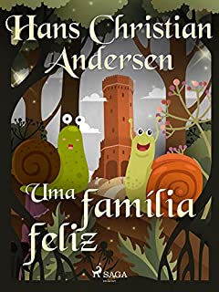 Livro Uma família feliz (Os Contos de Hans Christian Andersen)