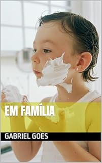 Livro Em Família (O Gabinete de Curiosidades Livro 2)