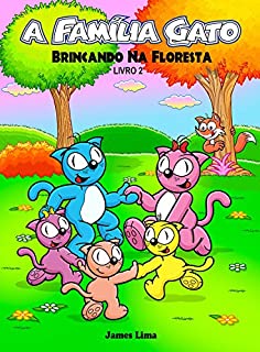 Livro A Família Gato: Brincando Na Floresta