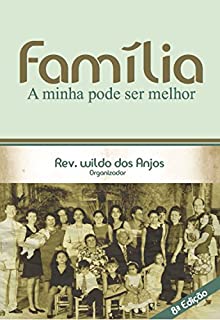 Livro Família: A minha pode ser melhor