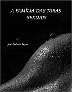 Livro A FAMILIA DAS TARAS SEXUAIS