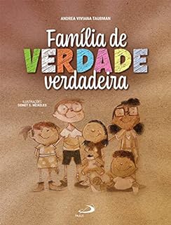 Livro Família de verdade verdadeira (Assistência Social)