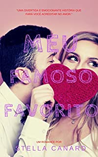 Meu Famoso Favorito (Livro 1)