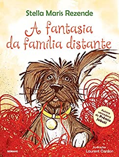 Livro A fantasia da família distante