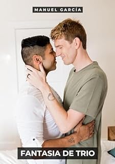Livro Fantasia de Trio: Histórias de Sexo Erótico Gay Explícito para Adultos em Português (Coleção de Histórias Eróticas Gays em Português para Adultos. Sexo ... para Menores de Idade. MM. Livro 96)
