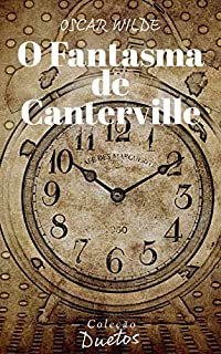 O Fantasma de Canterville (Coleção Duetos)