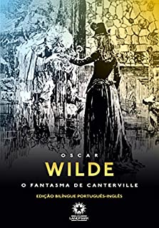 Livro O Fantasma de Canterville (Edição Bilíngue)