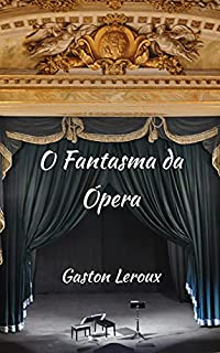 Livro O Fantasma da Ópera