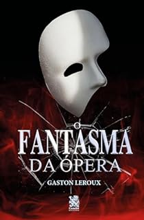 Livro O Fantasma da Ópera