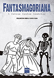 Livro Fantasmagoriana & Outros Contos Sombrios