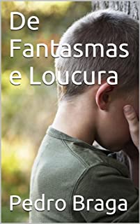 Livro De Fantasmas e Loucura