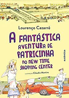 Livro A fantástica aventura de Patricinha no New Time Shopping Center