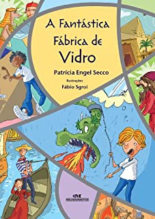 Livro A Fantástica Fábrica de Vidros