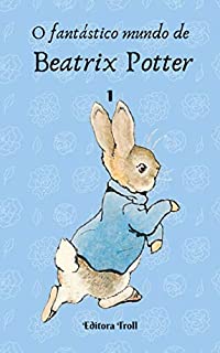 Livro O fantástico mundo de Beatrix Potter 1
