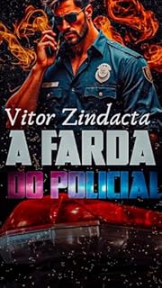 Livro A farda do policial: contos eróticos gays