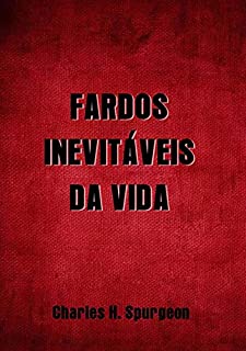 Livro Fardos Inevitáveis Da Vida