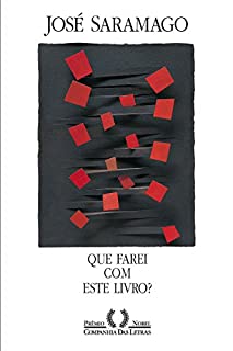 Livro Que farei com este livro?
