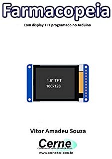 Livro Farmacopeia Com display TFT programado no Arduino