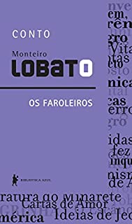 Livro Os faroleiros – Conto