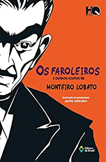 Livro Os faroleiros e outros contos de monteiro lobato (HQ Brasil)