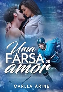 Livro Uma Farsa de Amor: Spin-off de O Filho que o Médico Desconhecia