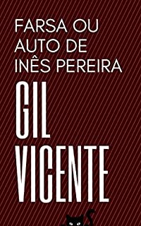 Livro Farsa de Inês Pereira: Auto de Inês Pereira